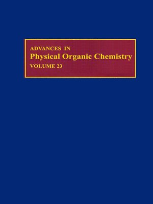 cover image of Advances in Physical Organic Chemistry